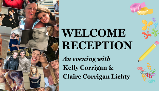 Welcome Reception with best selling author and PBS host Kelly Corrigan